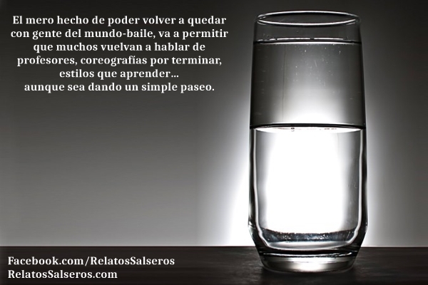 Optimismo desescalada mundo baile (iii) - Relatos Salseros