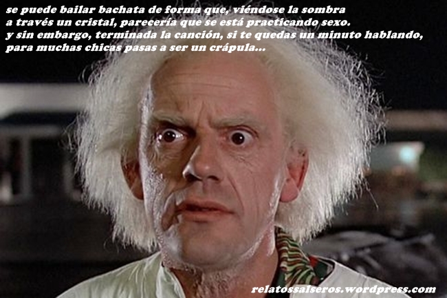 bachata y crapuleo - relatossalseros.wordpress.com