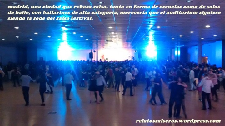 Auditorium Sede Madrid Salsa Festival - relatossalseros.worpress.com