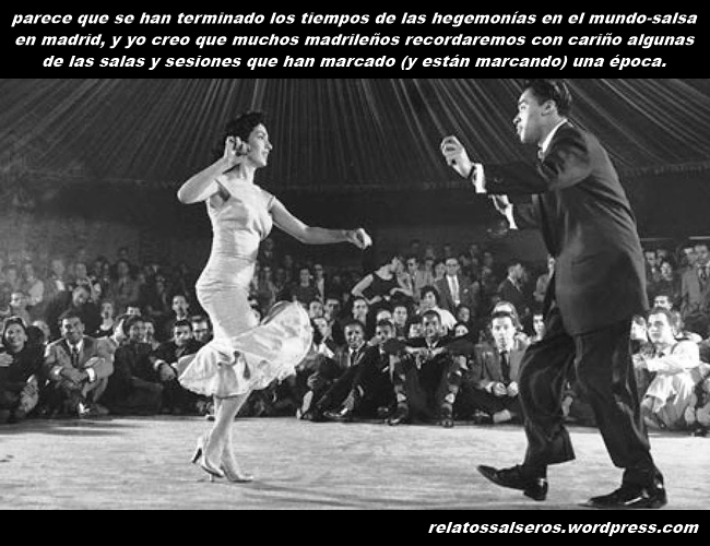 sesiones hegemonicas salsa madrid - relatossalseros.wordpress.com